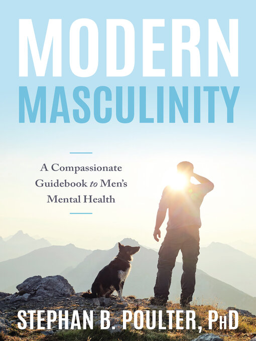 Title details for Modern Masculinity by Stephan B. Poulter - Available